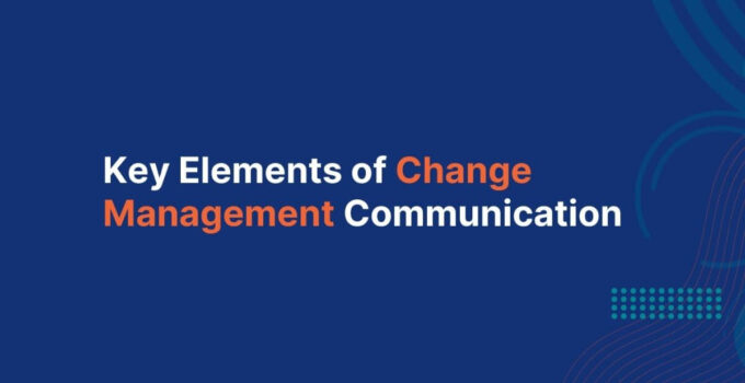 Change Management Communication Plan – Top Practices 
