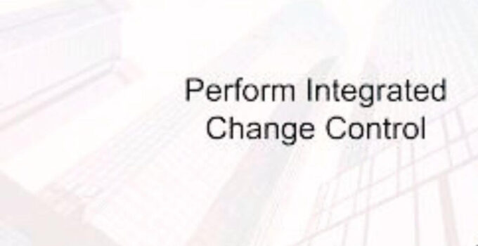 <strong>What is Integrated Change Control? </strong>