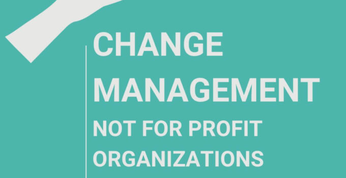 Change Management in Non-Profit Organization 