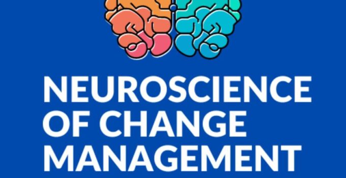 Change Management Neuroscience 