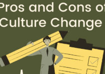 Advantages and Disadvantages of Culture Change