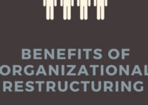 Benefits of Organizational Restructuring