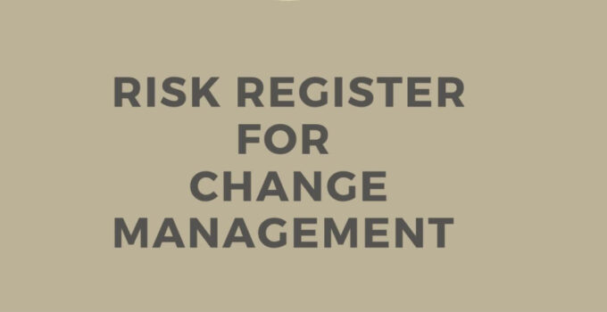 Change Management Risk Register