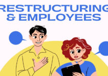 How Restructuring Impacts Employees