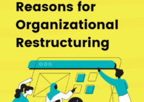 Reasons for Organizational Restructuring