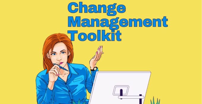 Change Management Toolkit for Leaders