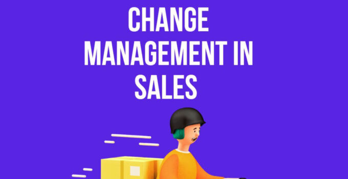 Change Management in Sales