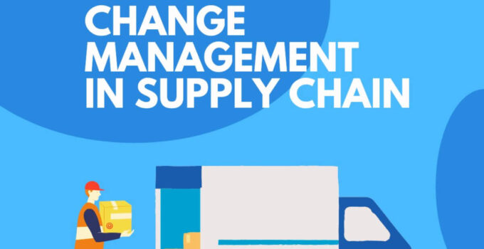 Change Management in Supply Chain