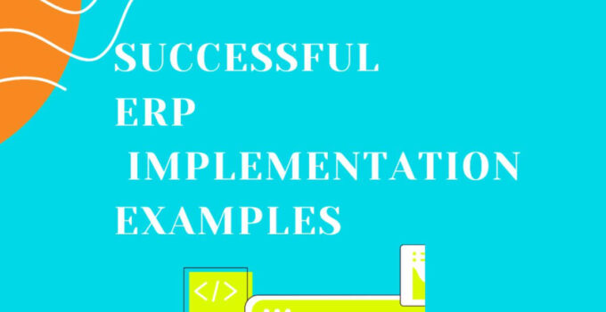 Top Successful ERP Implementation Examples